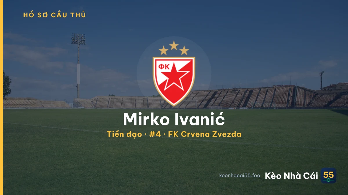 Mirko Ivanić — FK Crvena Zvezda