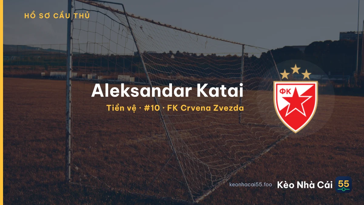 Aleksandar Katai — FK Crvena Zvezda