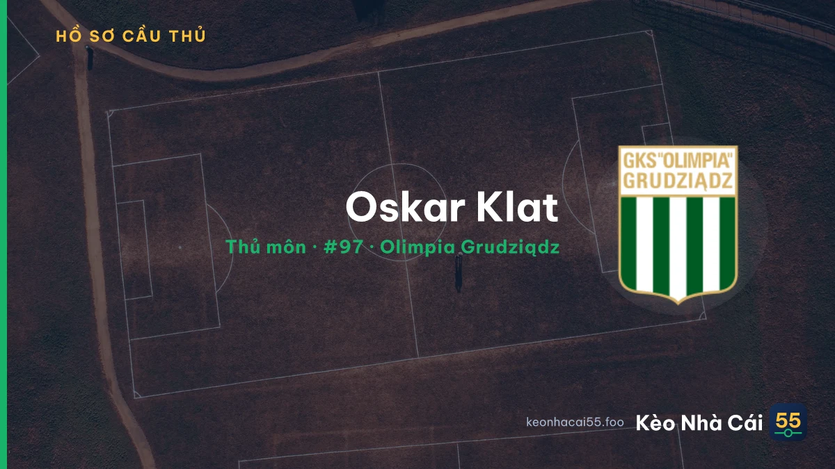 Oskar Klat — Olimpia Grudziądz