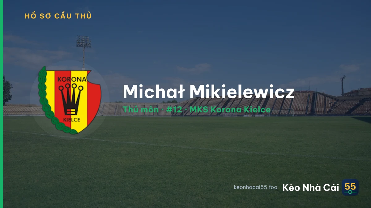 Michał Mikielewicz — MKS Korona Kielce