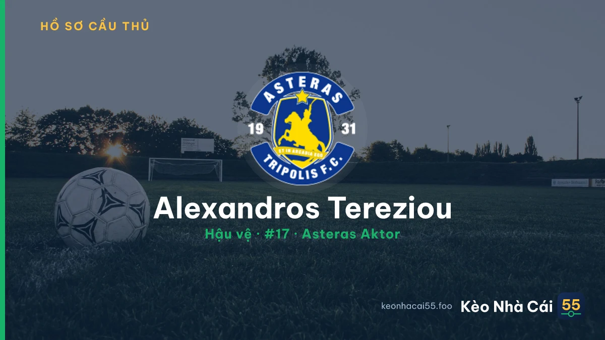Alexandros Tereziou — Asteras Aktor