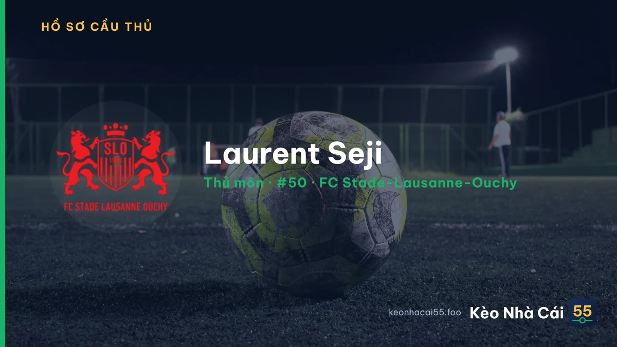 Laurent Seji — FC Stade-Lausanne-Ouchy