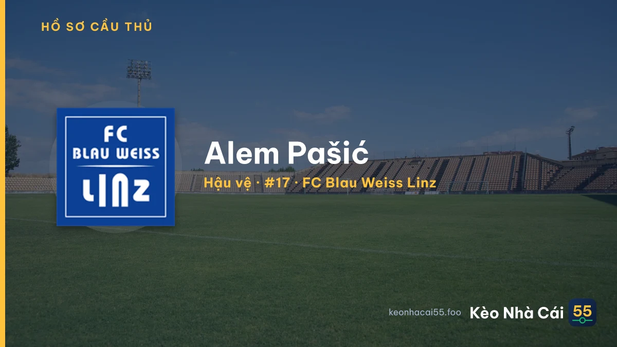 Alem Pašić — FC Blau Weiss Linz