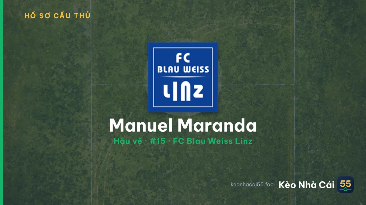 Manuel Maranda — FC Blau Weiss Linz