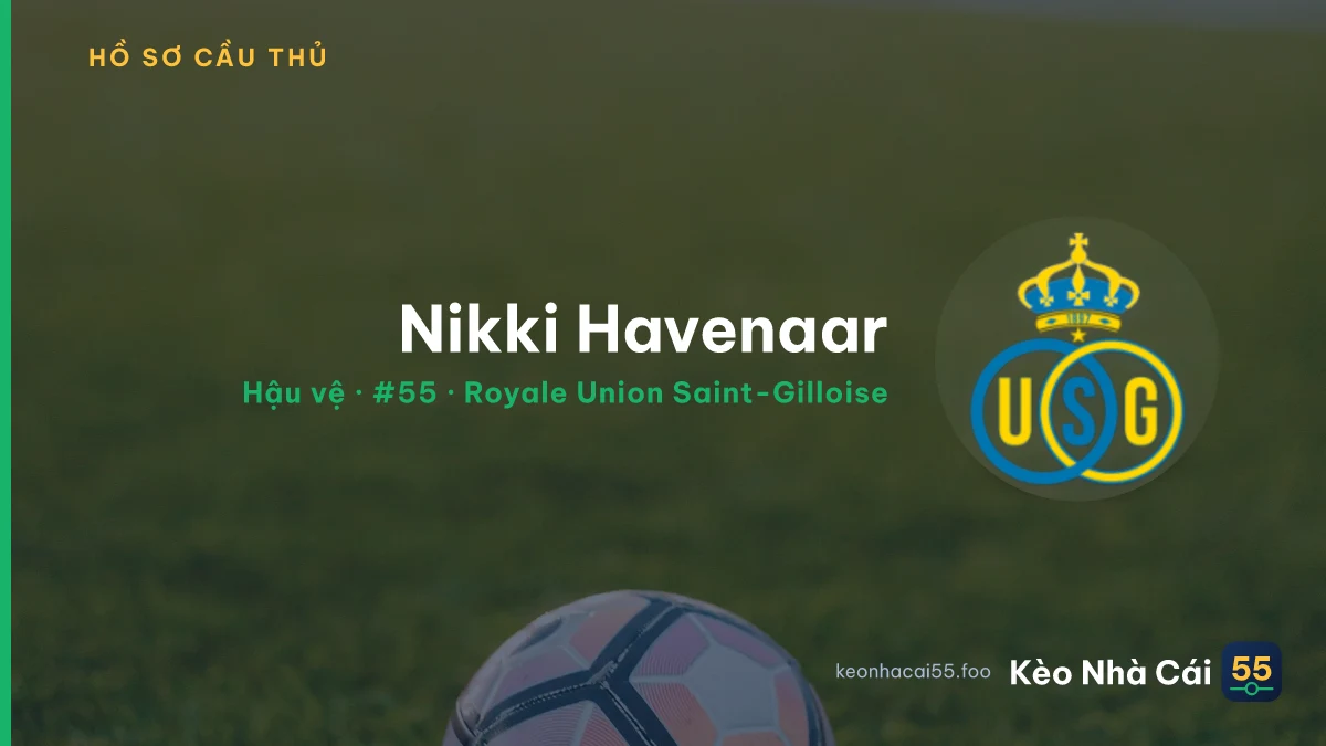 Nikki Havenaar — Royale Union Saint-Gilloise