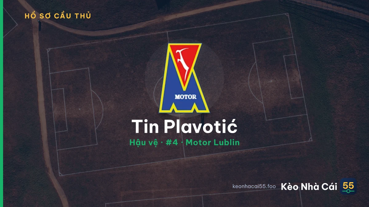 Tin Plavotić — Motor Lublin
