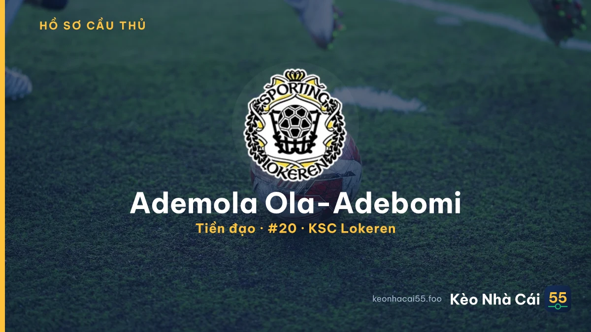 Ademola Ola-Adebomi — KSC Lokeren