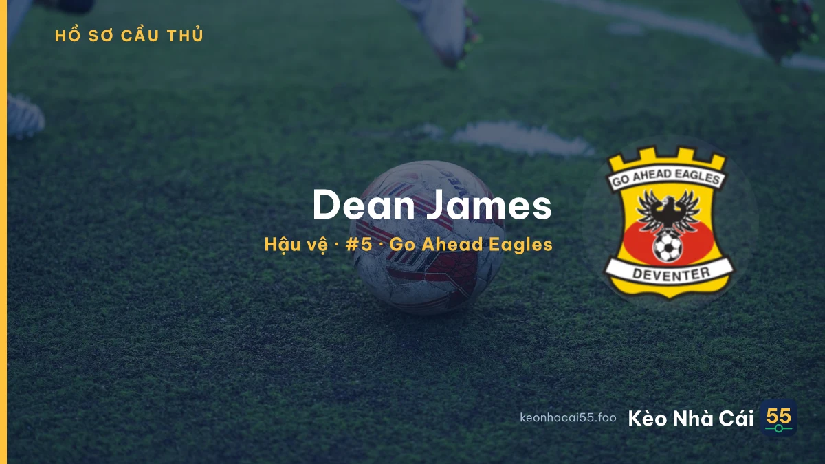 Dean James — Go Ahead Eagles