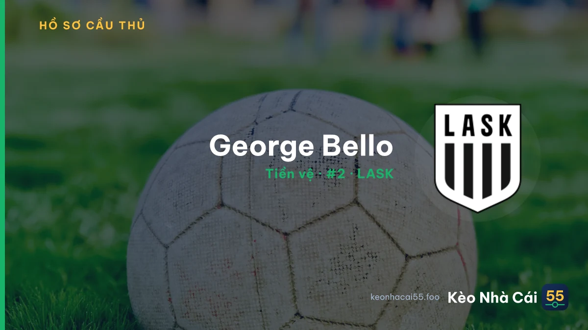 George Bello — LASK