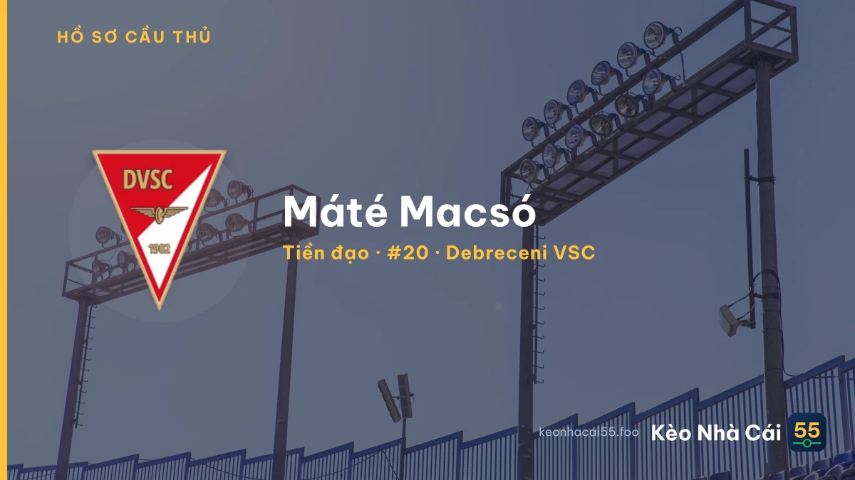 Máté Macsó — Debreceni VSC