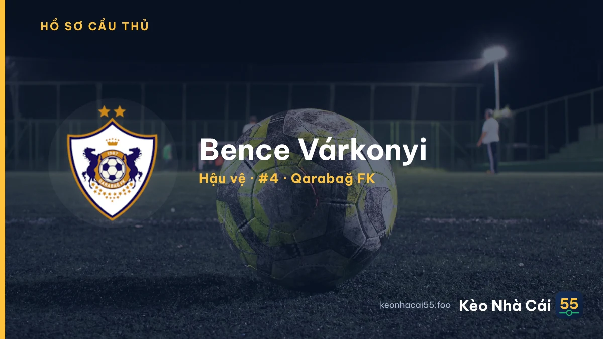 Bence Várkonyi — Qarabağ FK