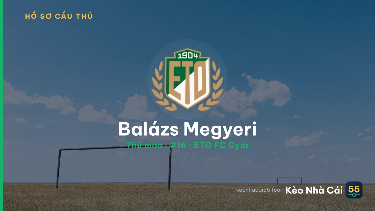 Balázs Megyeri — ETO FC Győr