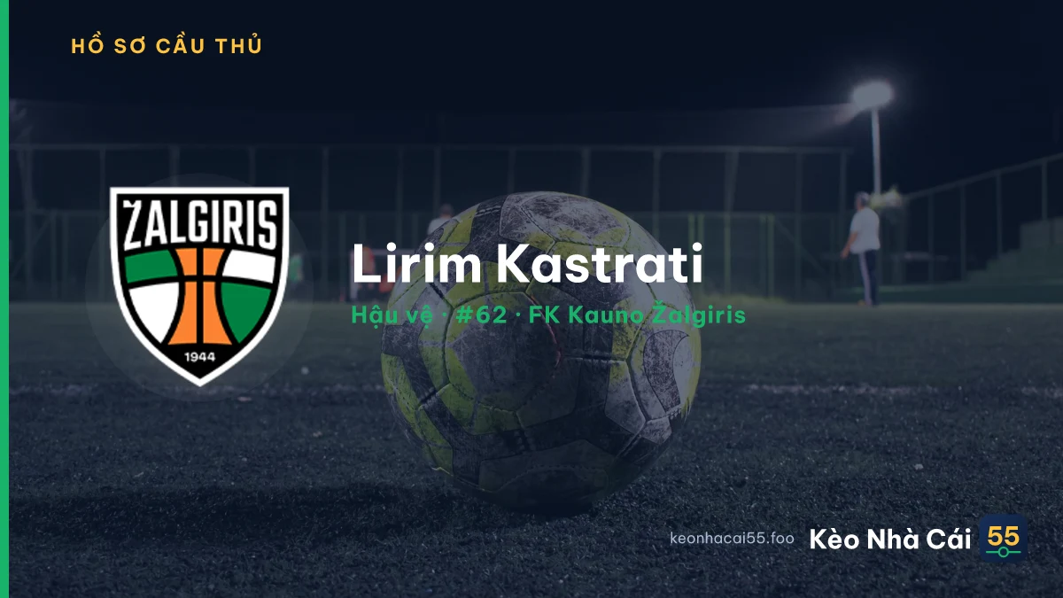 Lirim Kastrati — FK Kauno Žalgiris