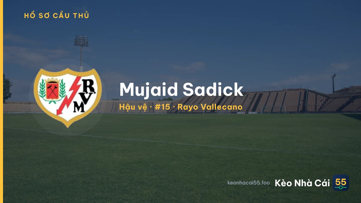 Mujaid Sadick — Rayo Vallecano