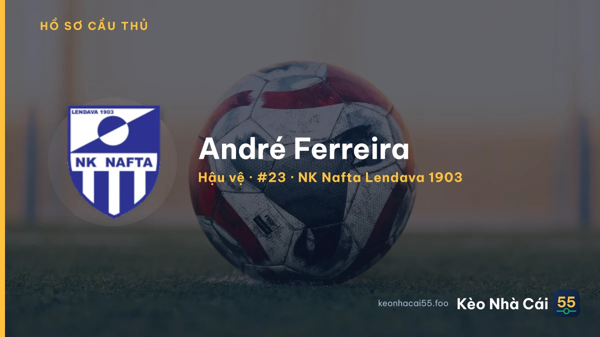 André Ferreira — NK Nafta Lendava 1903