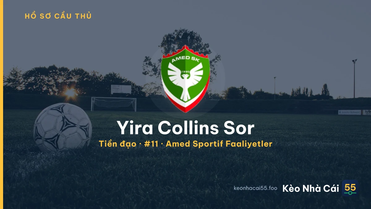 Yira Collins Sor — Amed Sportif Faaliyetler