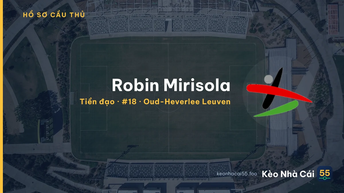 Robin Mirisola — Oud-Heverlee Leuven