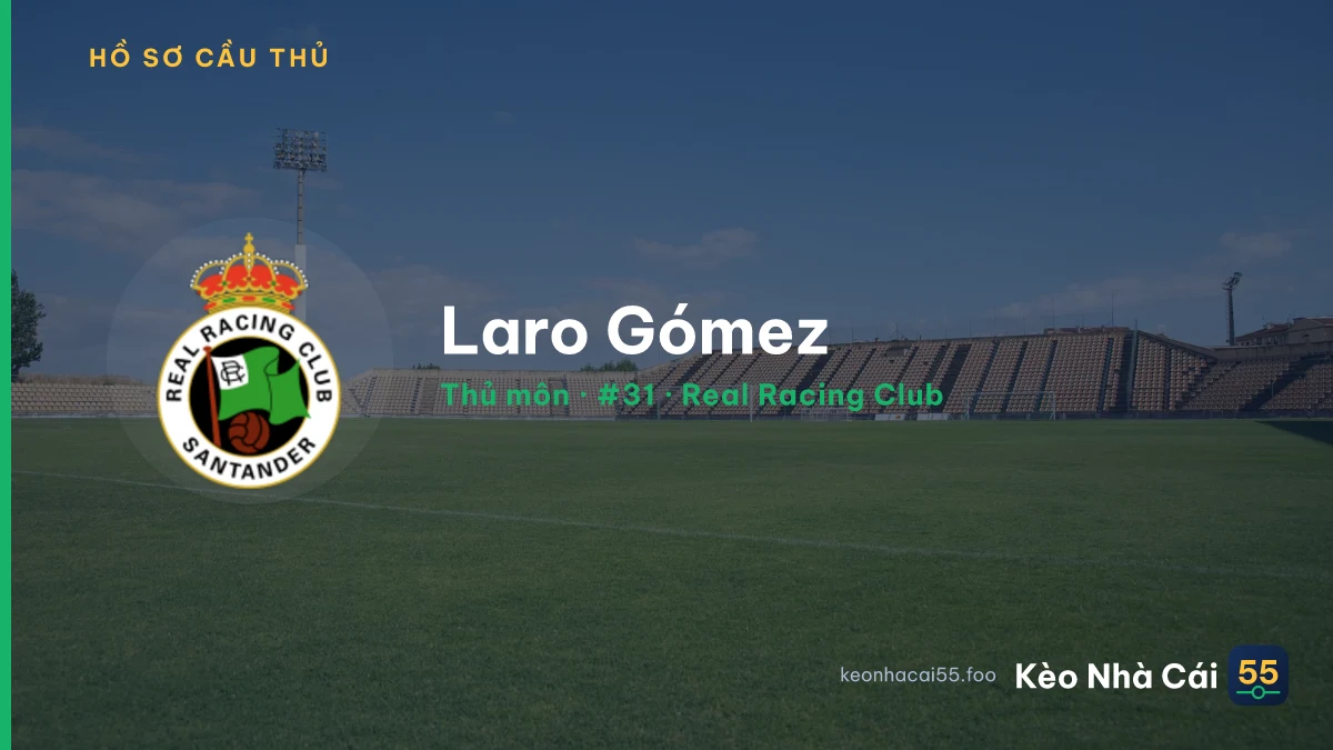 Laro Gómez — Real Racing Club