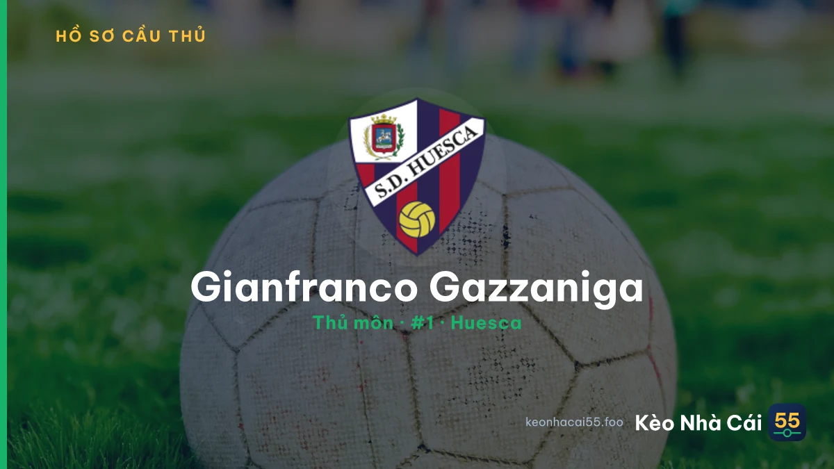 Gianfranco Gazzaniga — Huesca