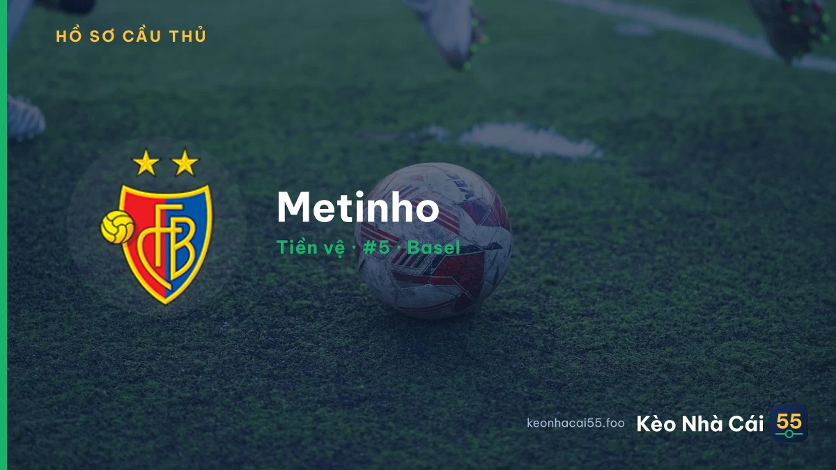 Metinho — Basel