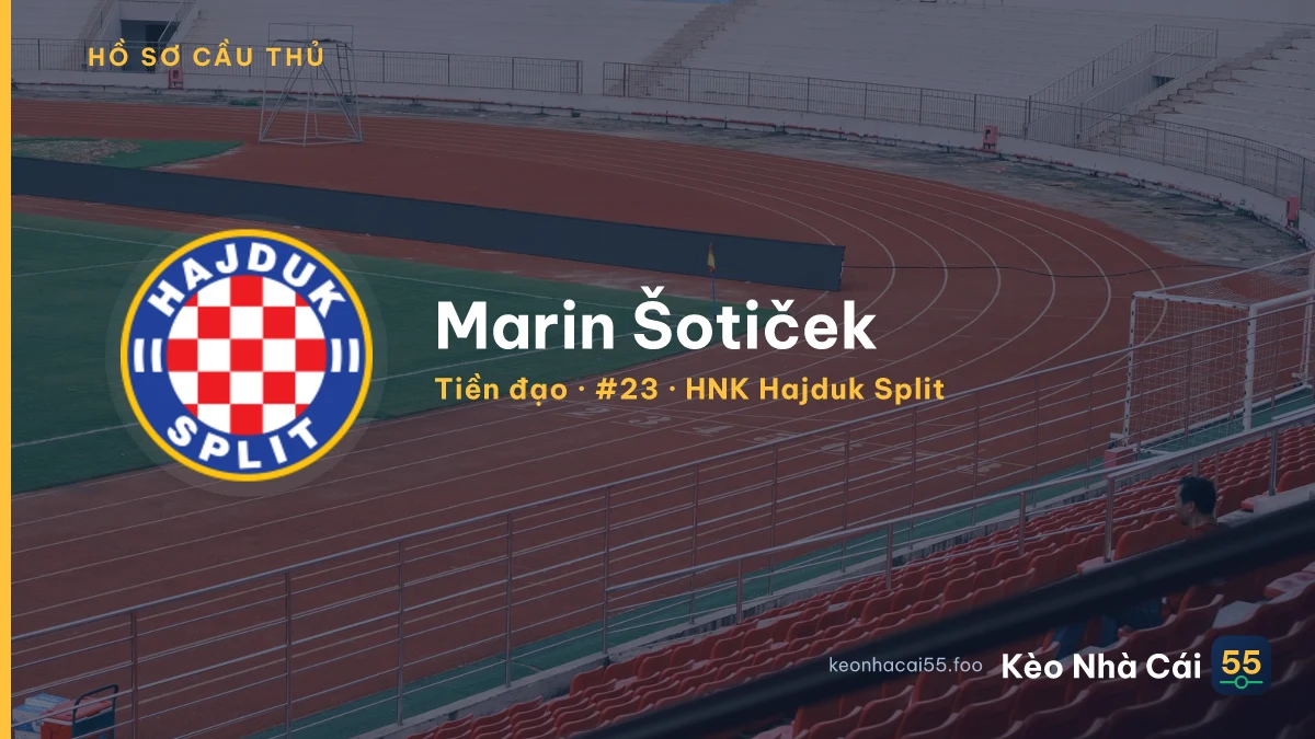 Marin Šotiček — HNK Hajduk Split