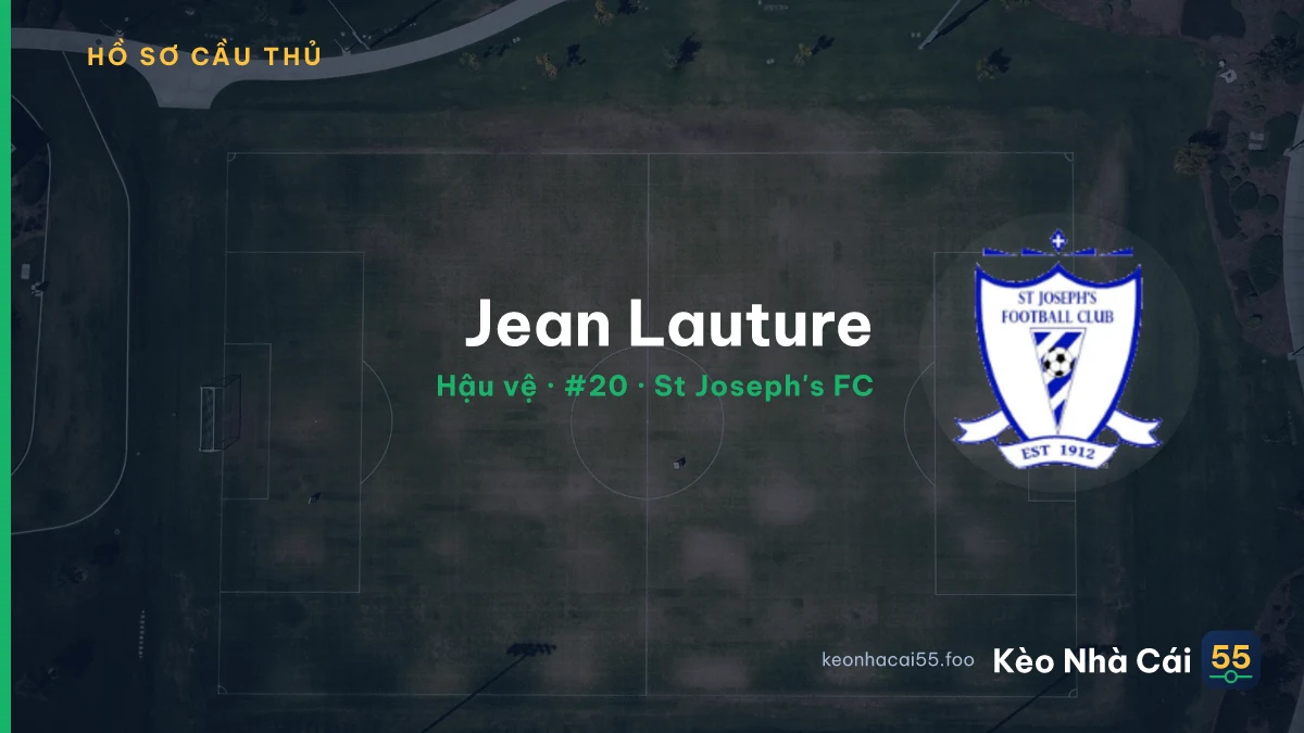Jean Lauture — St Joseph's FC