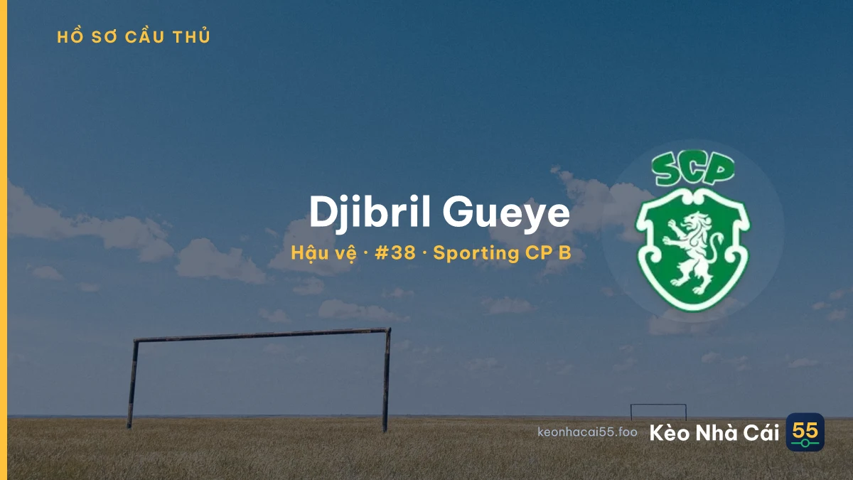 Djibril Gueye — Sporting CP B