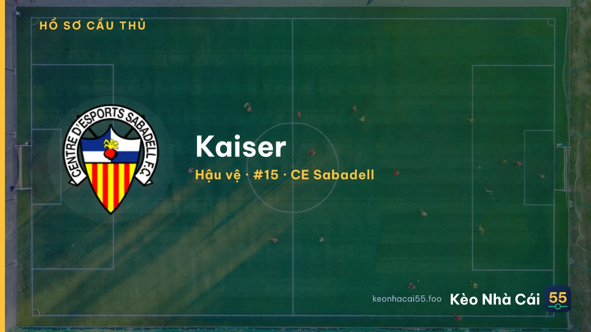 Kaiser — CE Sabadell