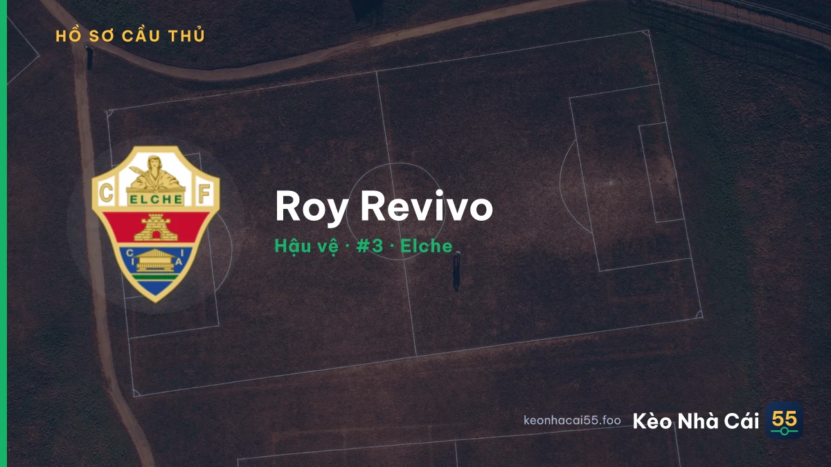 Roy Revivo — Elche