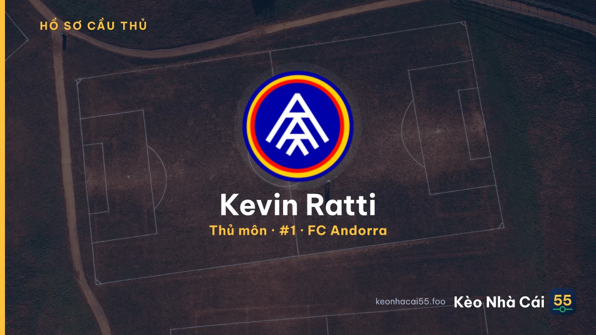 Kevin Ratti — FC Andorra
