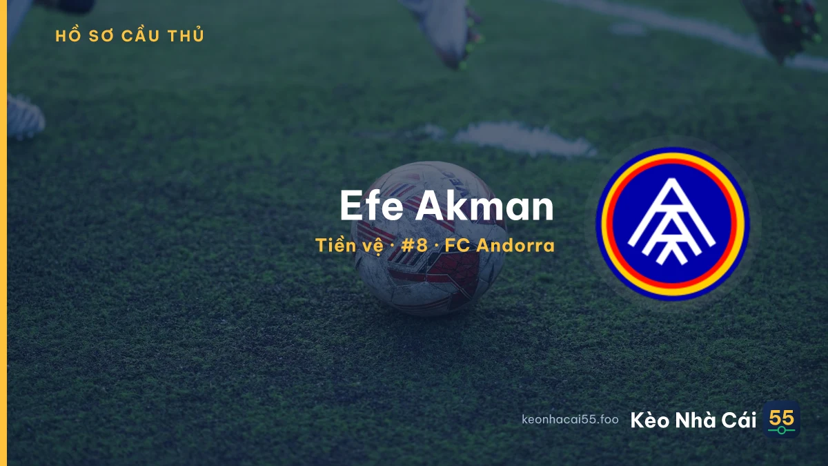 Efe Akman — FC Andorra