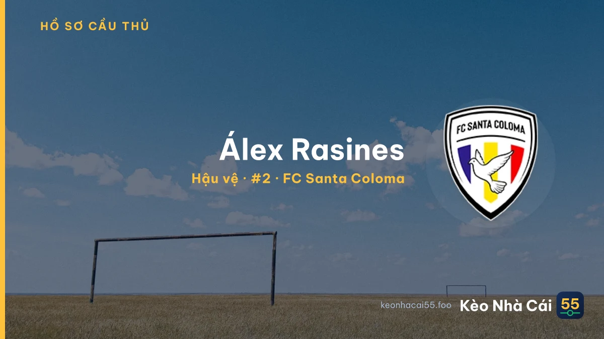 Álex Rasines — FC Santa Coloma