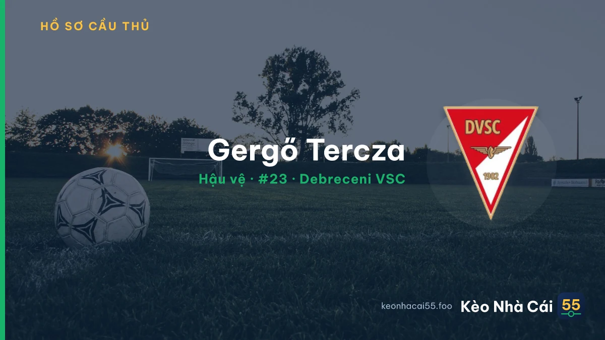 Gergő Tercza — Debreceni VSC