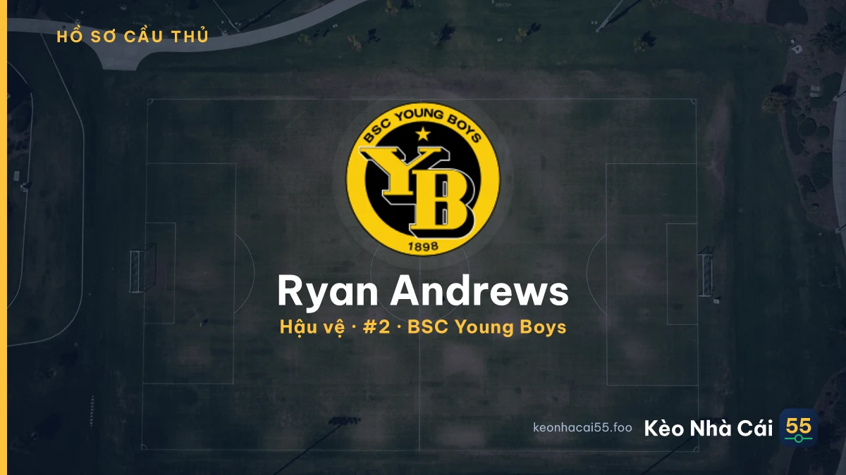 Ryan Andrews — BSC Young Boys