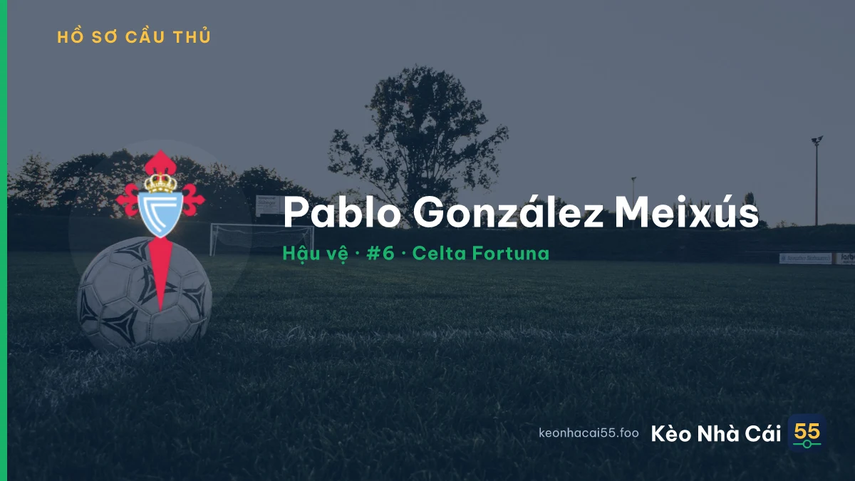 Pablo González Meixús — Celta Fortuna