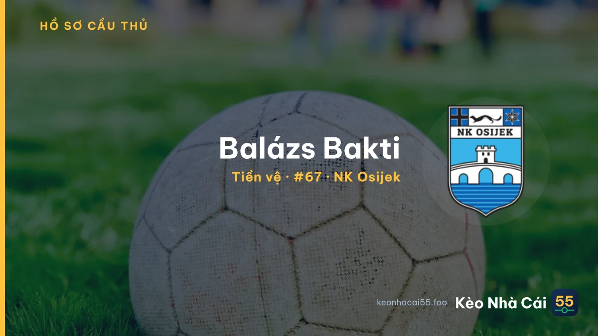 Balázs Bakti — NK Osijek