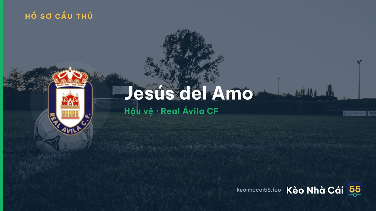 Jesús del Amo — Real Ávila CF