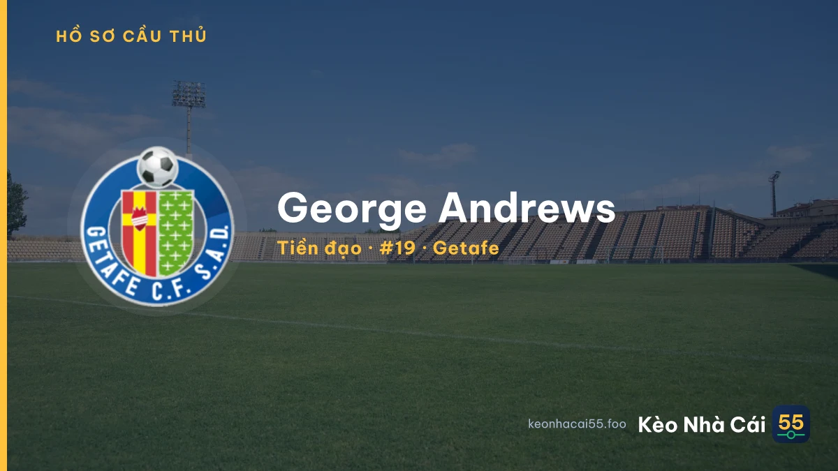 George Andrews — Getafe