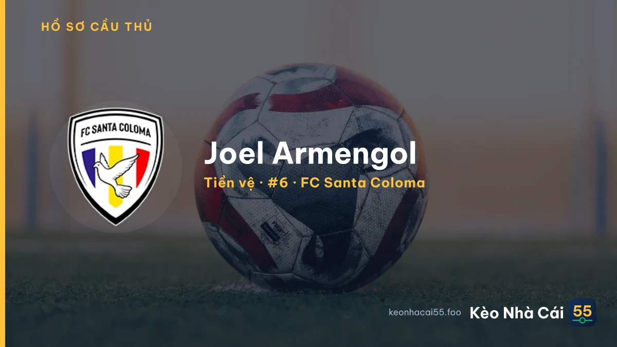 Joel Armengol — FC Santa Coloma