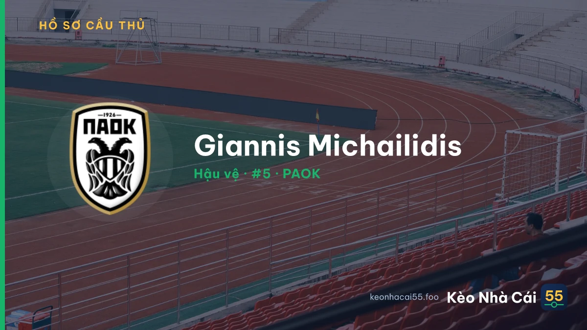 Giannis Michailidis — PAOK