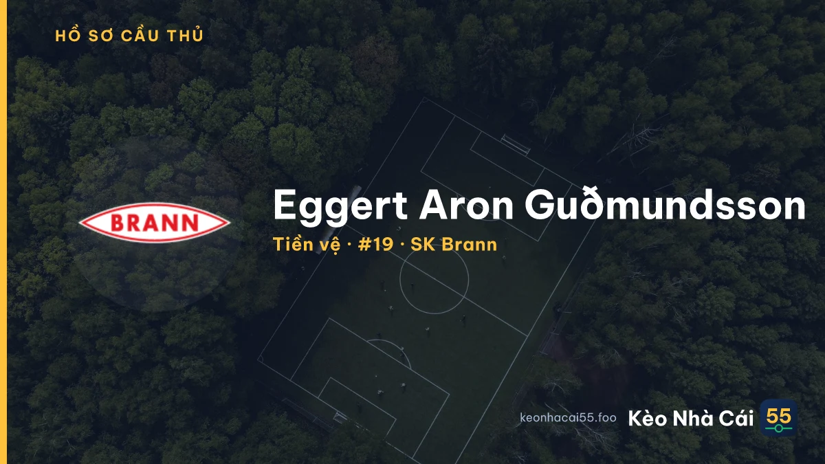 Eggert Aron Guðmundsson — SK Brann