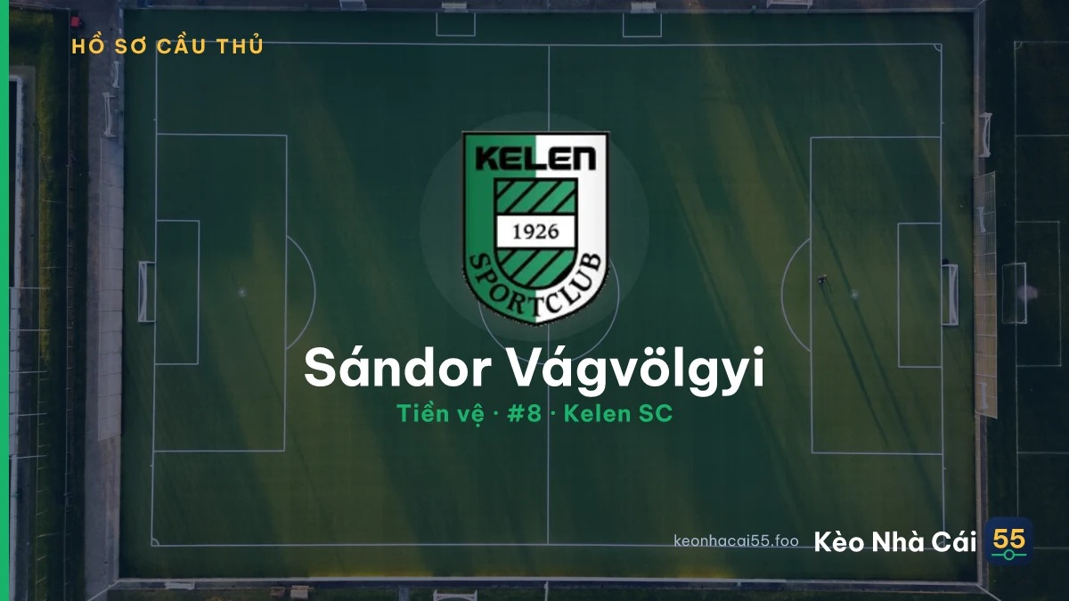 Sándor Vágvölgyi — Kelen SC