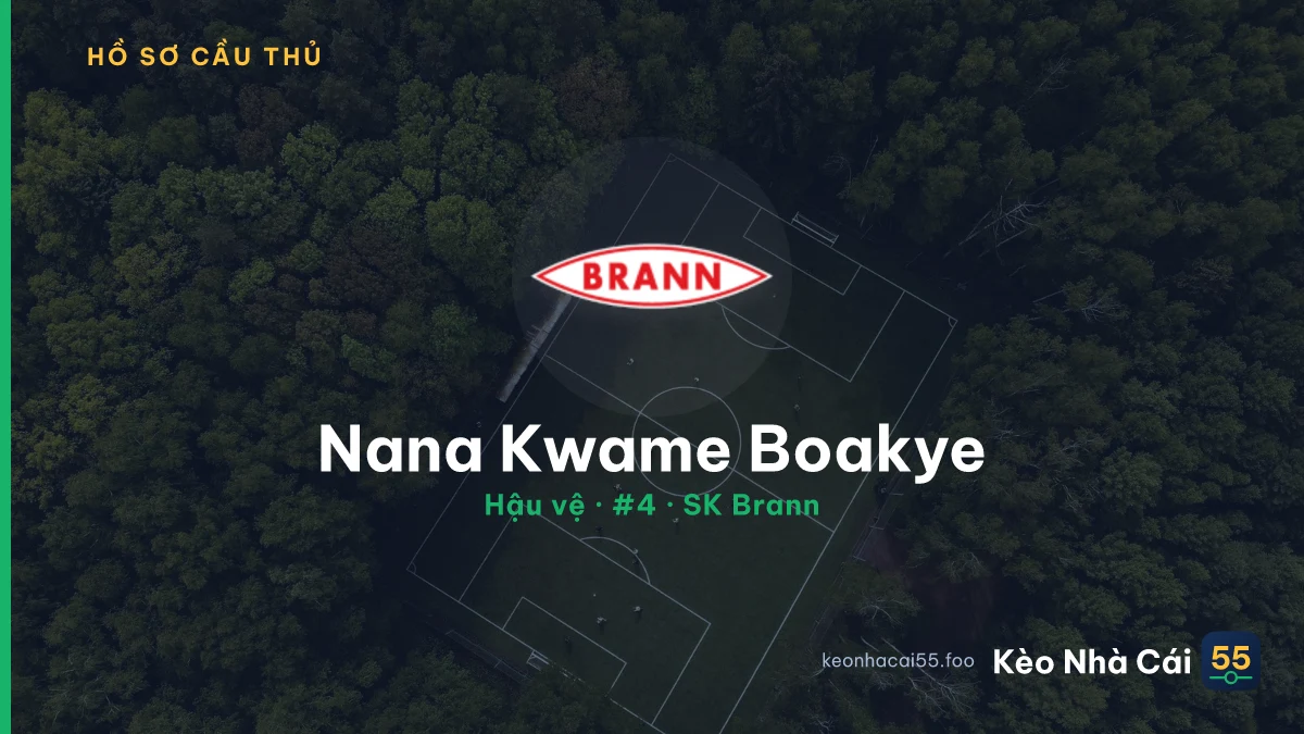 Nana Kwame Boakye — SK Brann