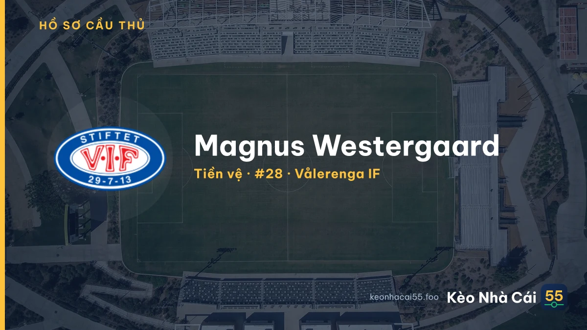 Magnus Westergaard — Vålerenga IF