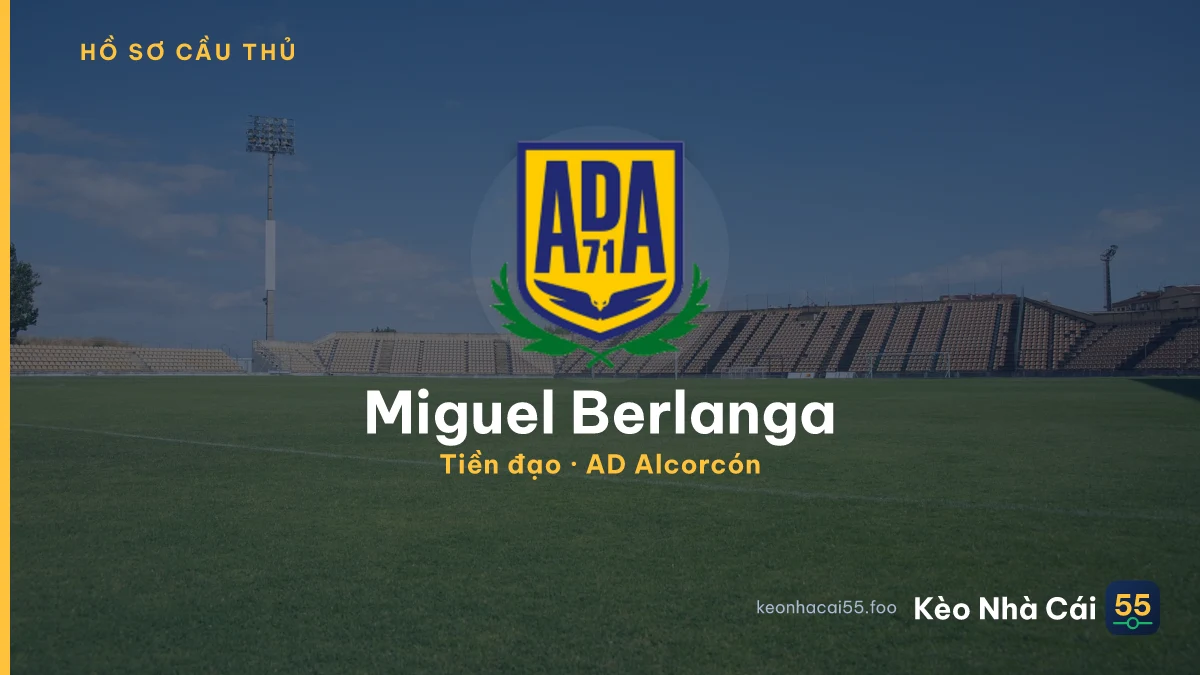 Miguel Berlanga — AD Alcorcón