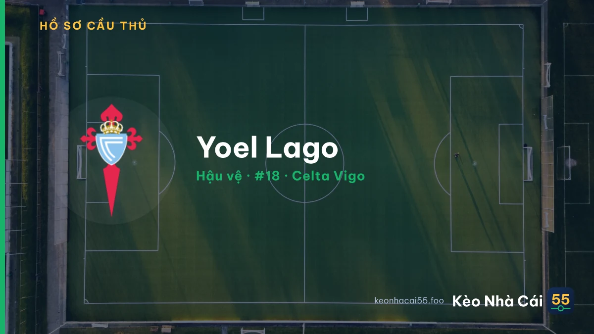 Yoel Lago — Celta Vigo