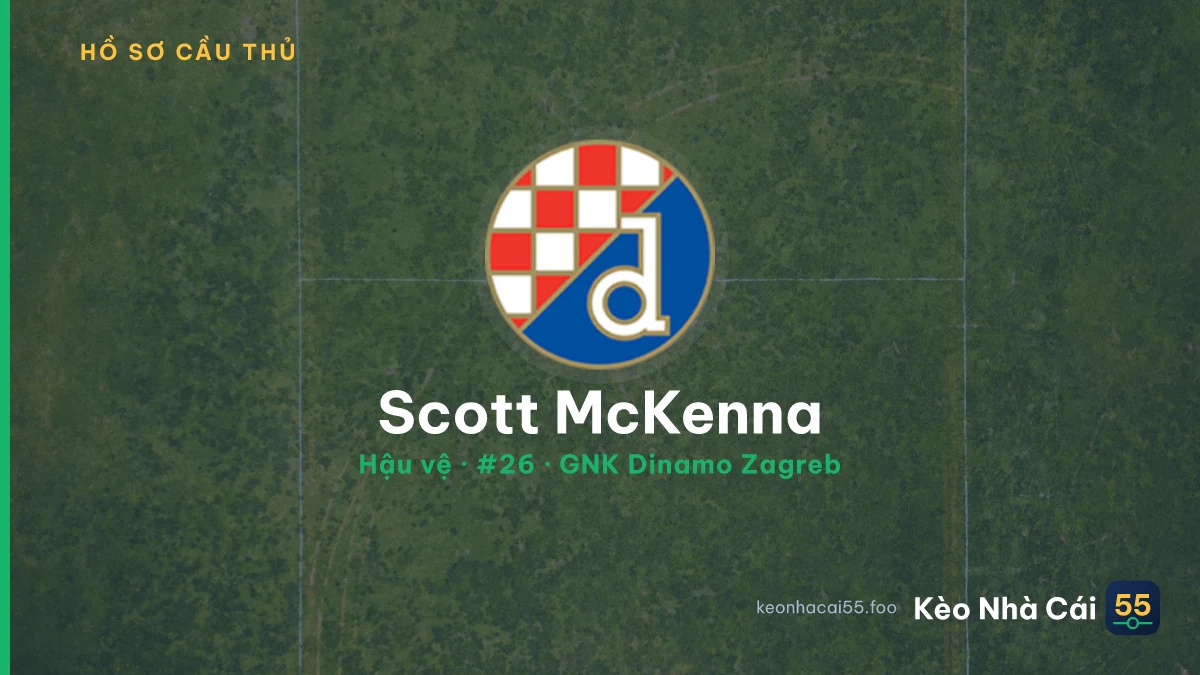 Scott McKenna — GNK Dinamo Zagreb