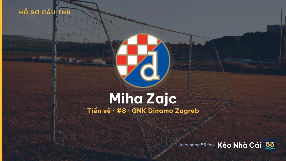 Miha Zajc — GNK Dinamo Zagreb