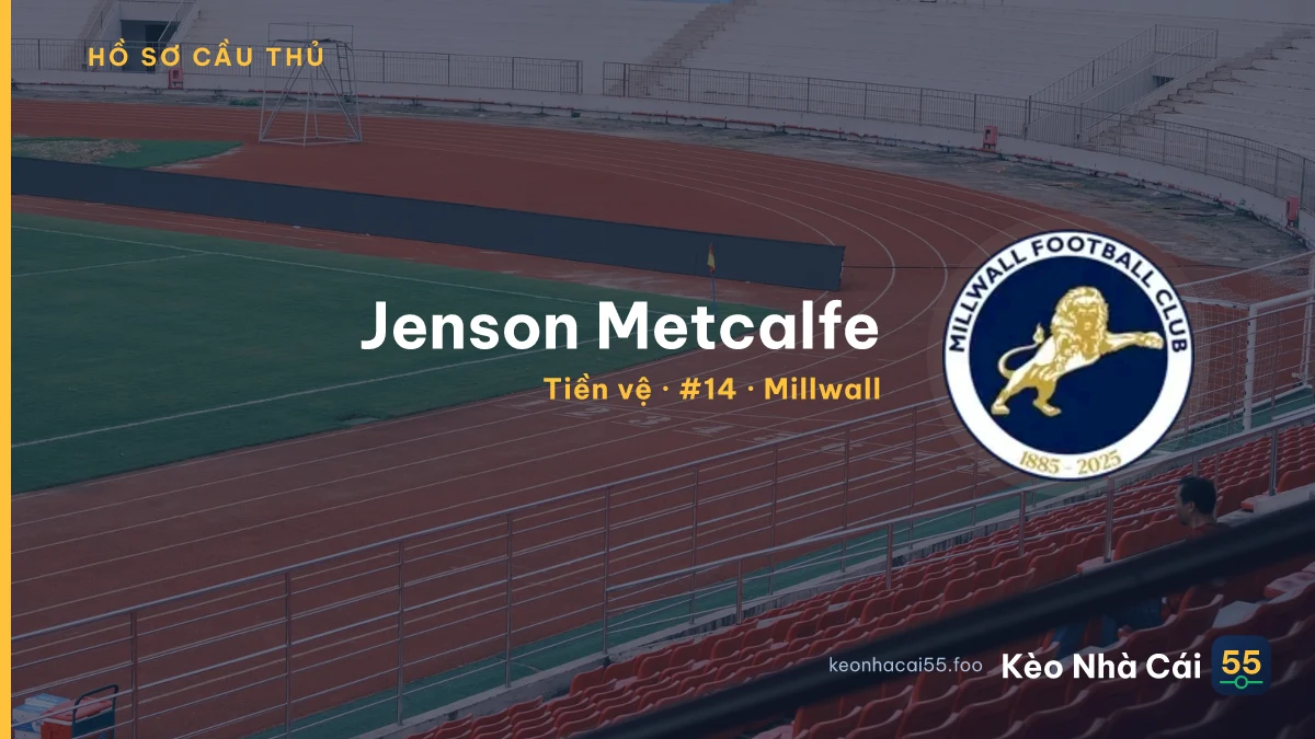 Jenson Metcalfe — Millwall