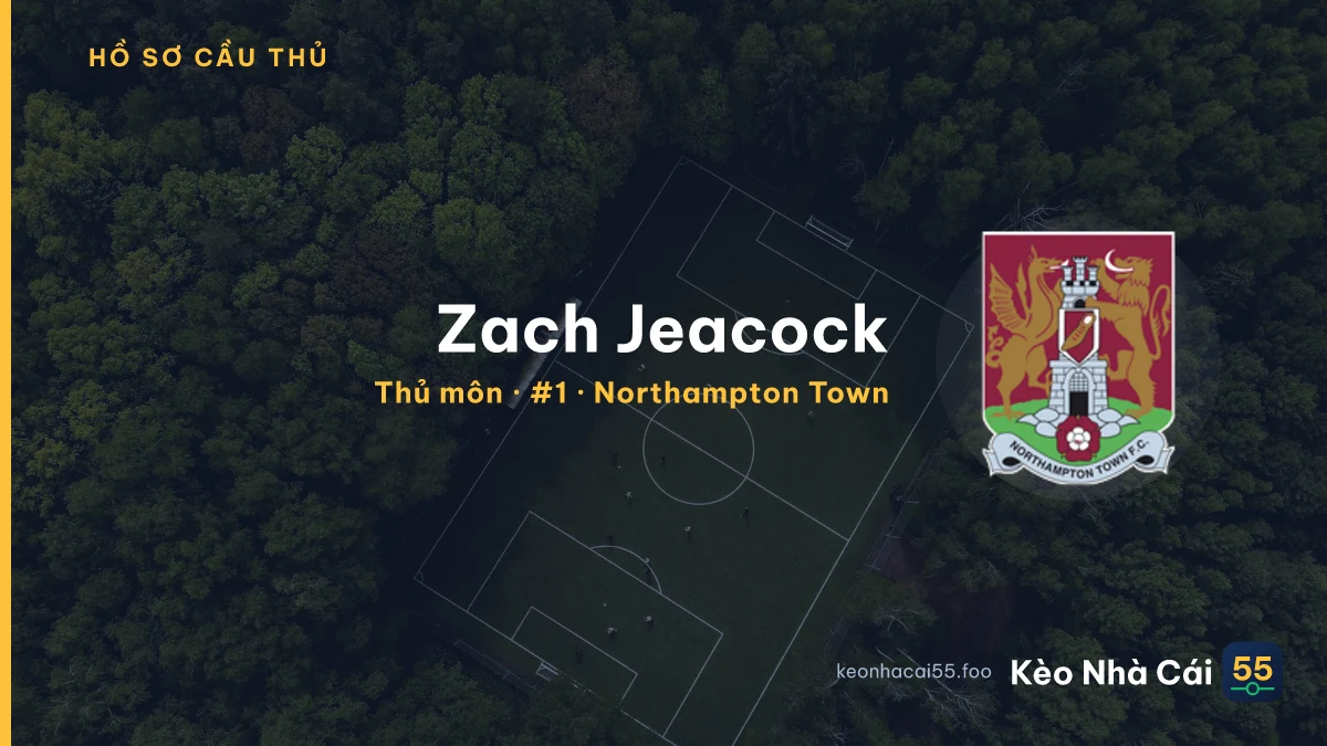 Zach Jeacock — Northampton Town